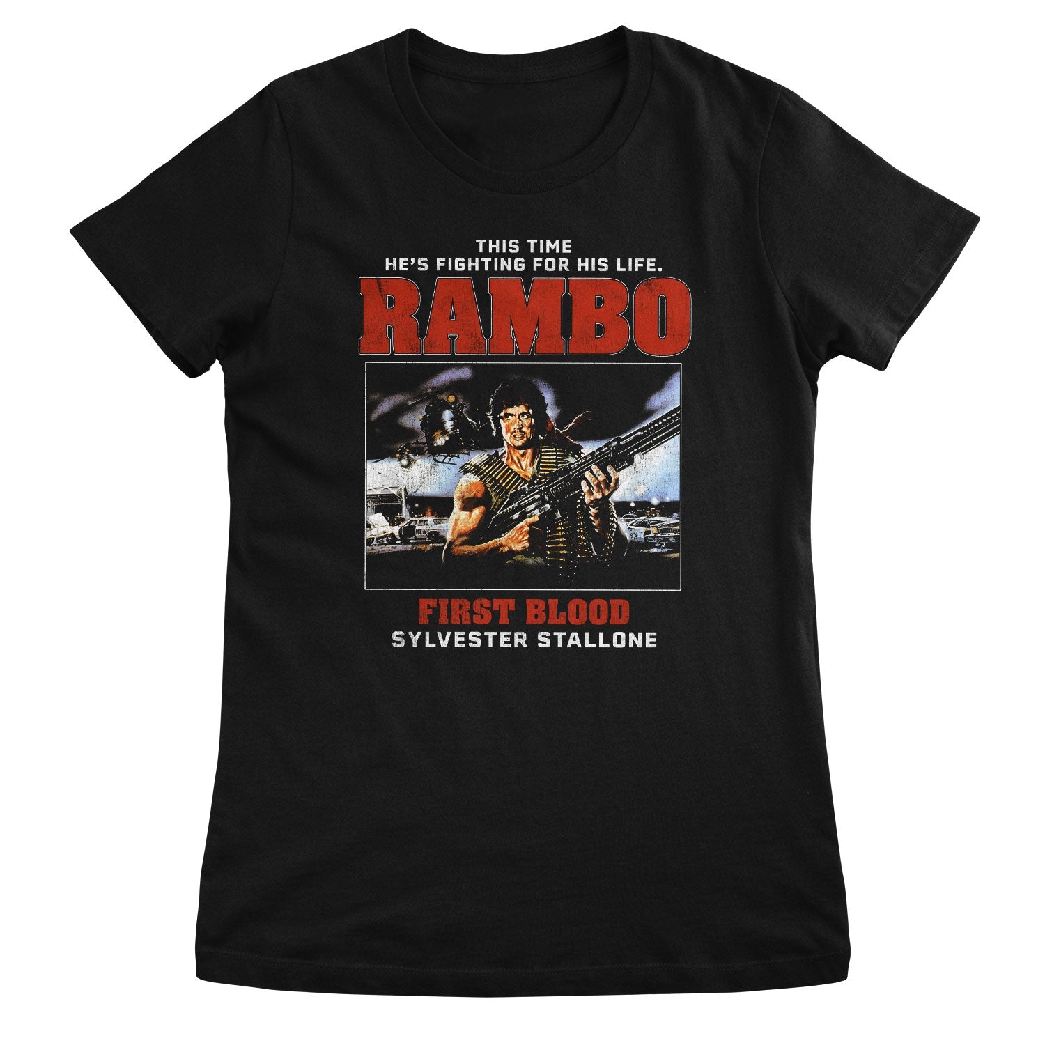 First Blood - Fighting For His Life Girly Tee