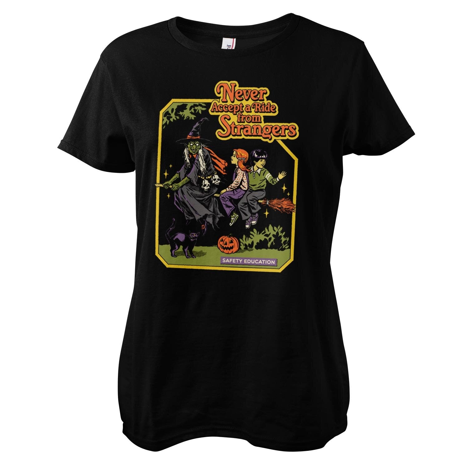 Never Accept A Ride From Strangers Girly Tee