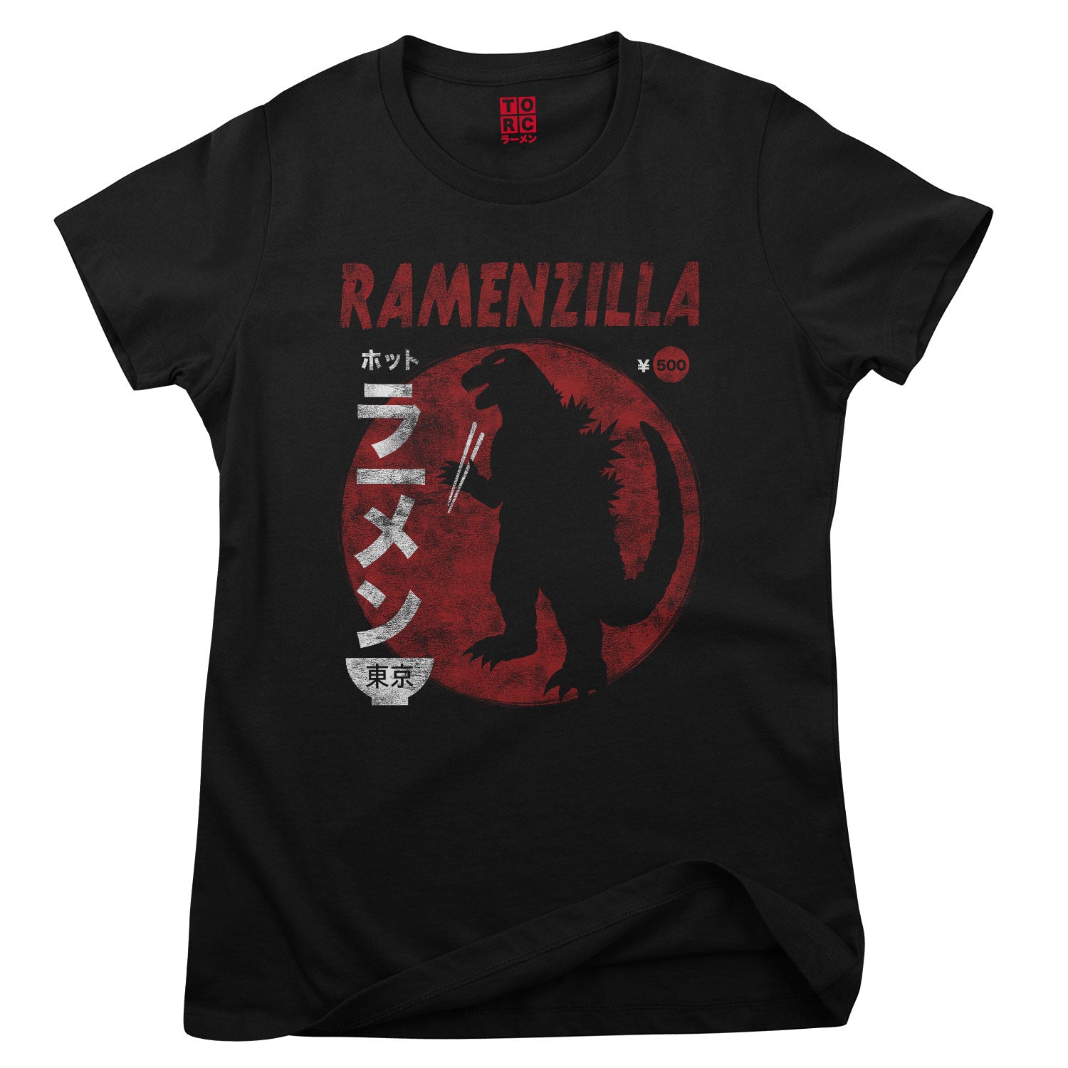 TORC - Ramenzilla Girly Tee